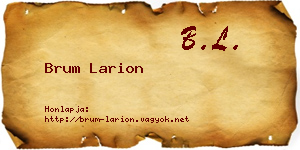 Brum Larion névjegykártya